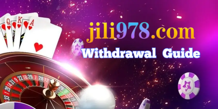 Jili978 Withdrawal