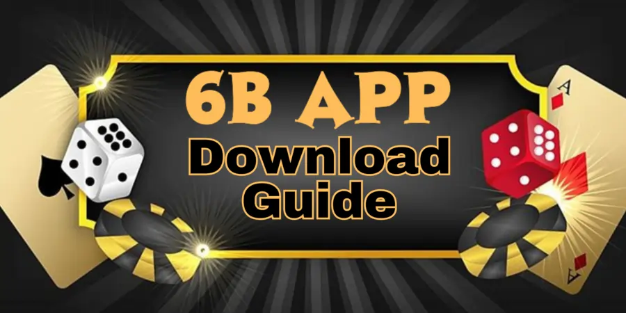 6B App Download