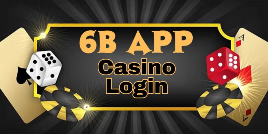 6B App Casino Login