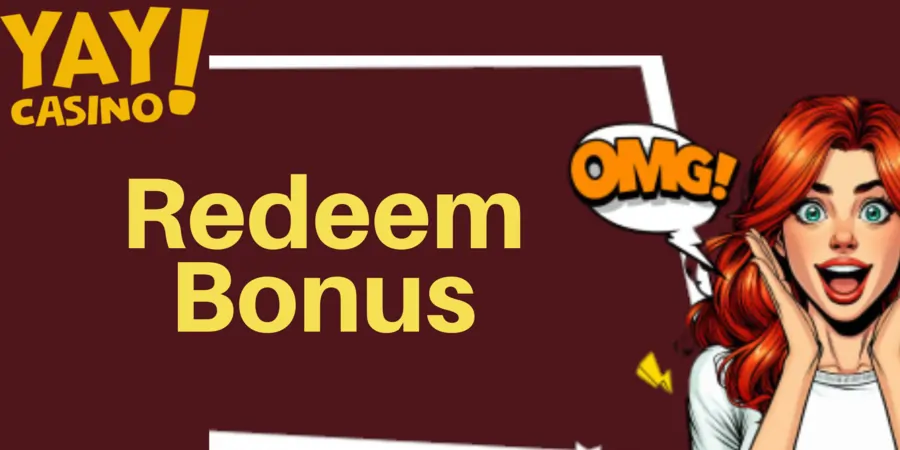 Yay Casino Redeem