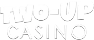 TWO-UP Casino